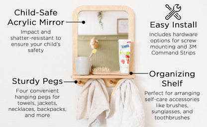 Montessori Wall Mirror with Hooks & Shelf - Toddler Self-Care Station